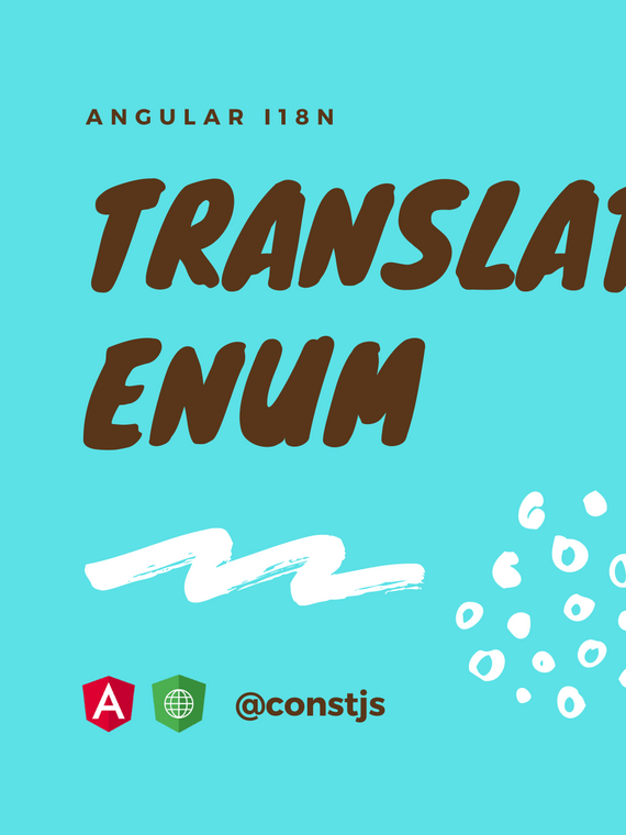 Angular i18n: Translate Enums